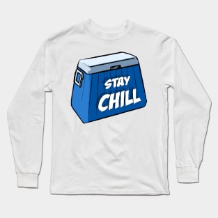 Stay Chill Long Sleeve T-Shirt